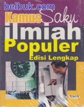 Kamus Saku Ilmiah Populer (Edisi Lengkap)